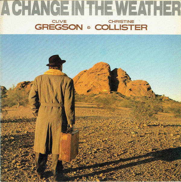 Clive Gregson & Christine Collister ‎– A Change In The Weather - Folk Rock, Acoustic, Folk (vinyl)
