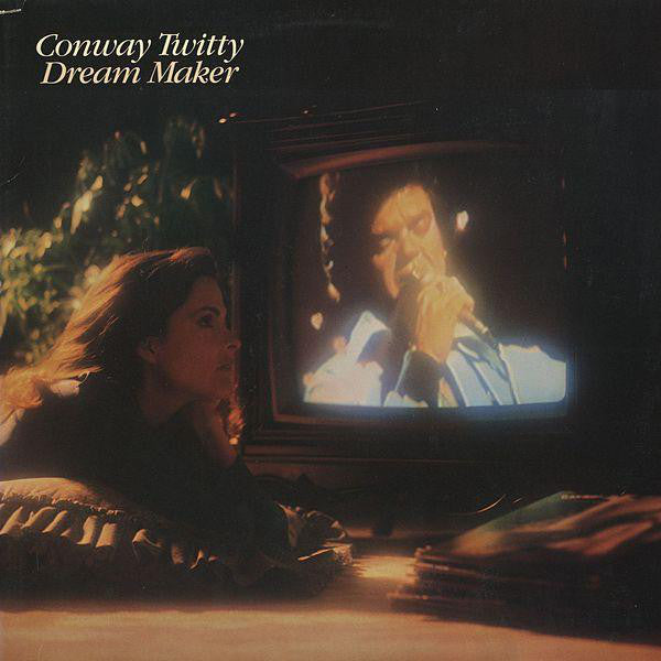 Conway Twitty ‎– Dream Maker - 1982-Folk, World, & Country Style: Country, Honky Tonk (vinyl)