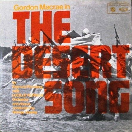 The Desert Song  - Sigmund Romberg With Gordon MacRae And Lucille Norman, Orchestra And Chorus By George Greeley ‎(vinyl)