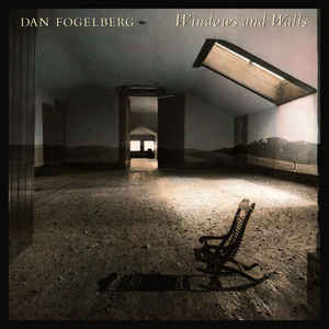 Dan Fogelberg ‎– Windows And Walls-1984-  Folk Rock, Pop Rock (vinyl)