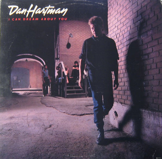 Dan Hartman ‎– I Can Dream About You - -1984  Pop Rock (vinyl)