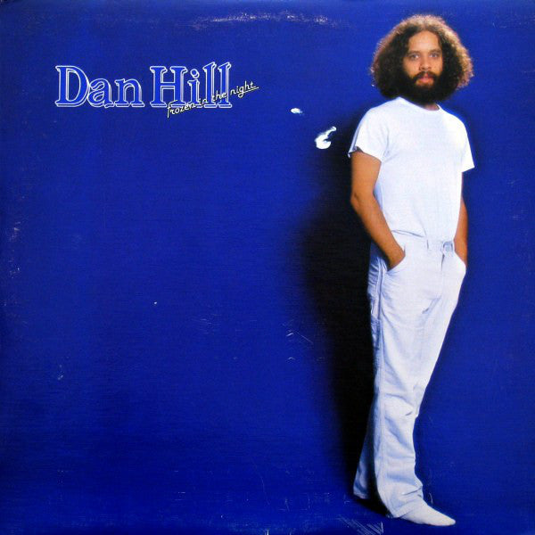 Dan Hill ‎– Frozen In The Night -1978  Pop Rock (clearance vinyl)*Overstocked