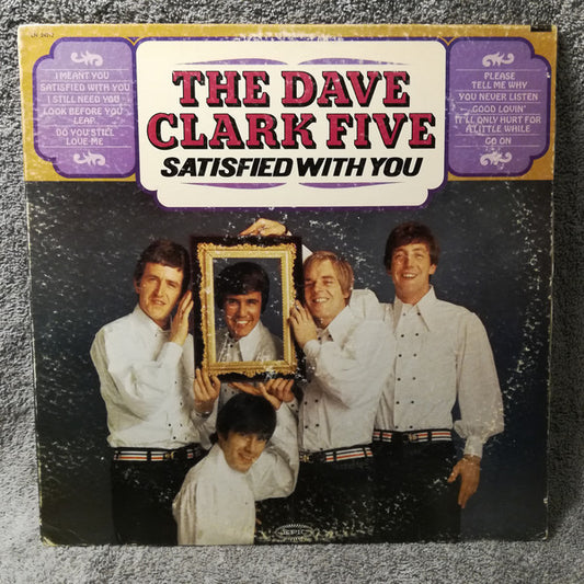 The Dave Clark Five ‎– Satisfied With You - 1966-Pop Rock, Beat (Vinyl, LP, Album, Promo, Mono )