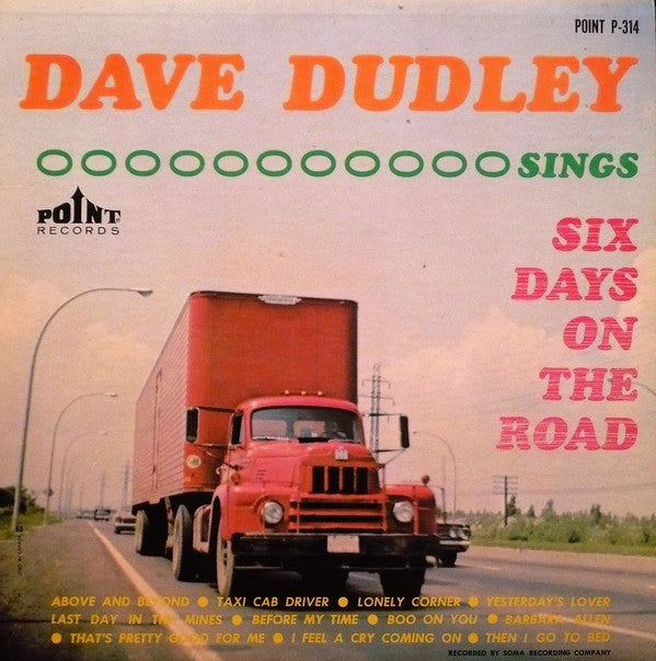 Dave Dudley ‎– Dave Dudley Sings Six Days On The Road- 1963 Country (rare vinyl)