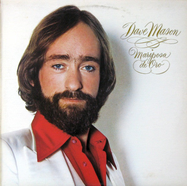Dave Mason ‎– Mariposa De Oro-1978 / Bob Welch ‎– Three Hearts-1978 - 2FER Clearance Vinyl