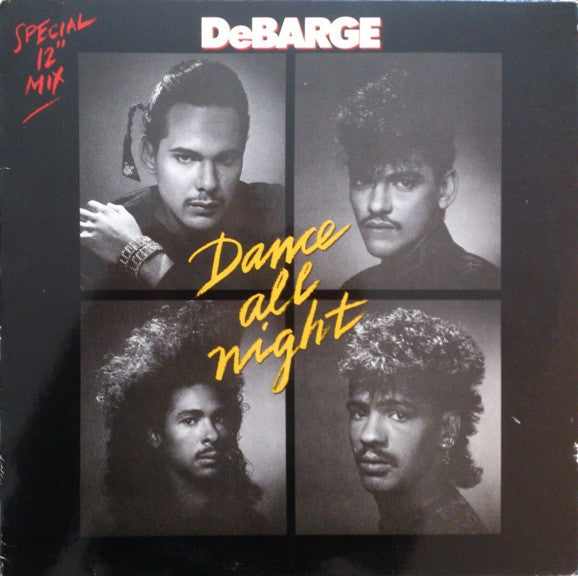 DeBarge – Dance All Night - 1987 Dsco ,Pop ( Vinyl, 12", 33 ⅓ RPM )