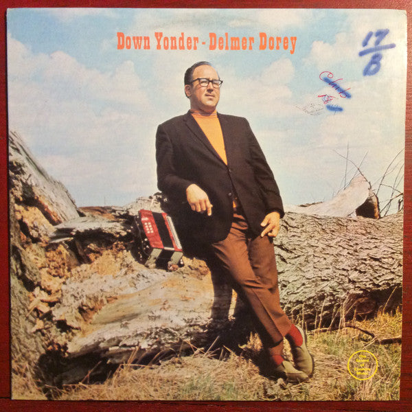 Delmer Dorey ‎– Down Yonder - 1972- Folk, World, & Country (vinyl)