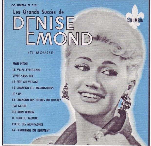 Denise Émond ‎– Les Grands Succès De Denise Émond (Ti-Mousse) 1958 Folk (vinyl)