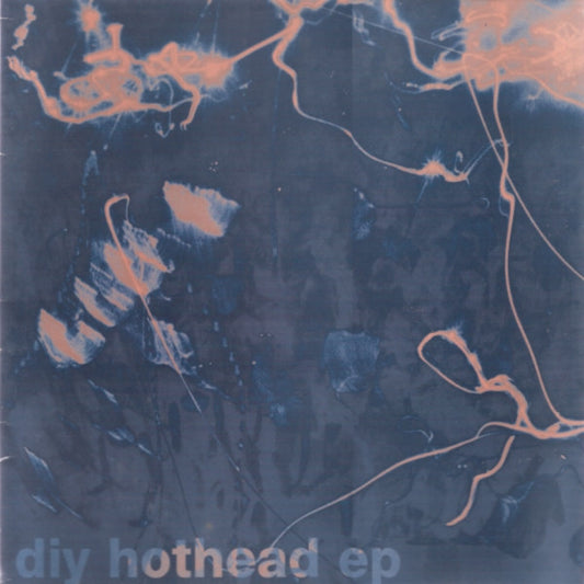 DiY – Hothead EP - Electronic Techno, Progressive House - 1993-Vinyl, 12", 33 ⅓ RPM, EP (UK Vinyl)