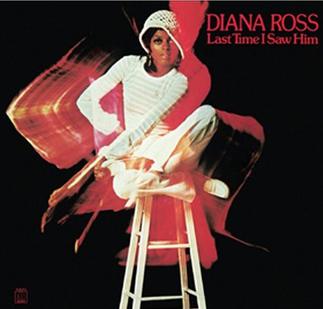 Diana Ross ‎– Last Time I Saw Him - 1973- Rhythm & Blues, Soul (vinyl)
