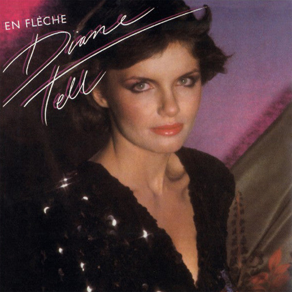 Diane Tell ‎– En Flèche - 1980 -  Pop, Folk (vinyl)