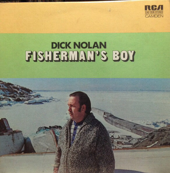 Dick Nolan ‎– Fisherman's Boy 1972- Newfoundland, Country, Folk (vinyl)