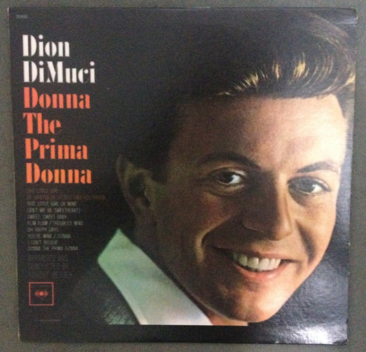 Dion DiMuci (Dion & The Belmonts fame) ‎– Donna The Prima Donna -1979-  Rock & Roll (Clearance Vinyl)