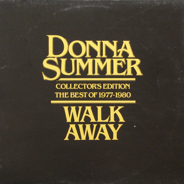 Donna Summer ‎– Walk Away Collector's Edition (The Best Of 1977-1980) 1980 Disc ,Pop (vinyl)