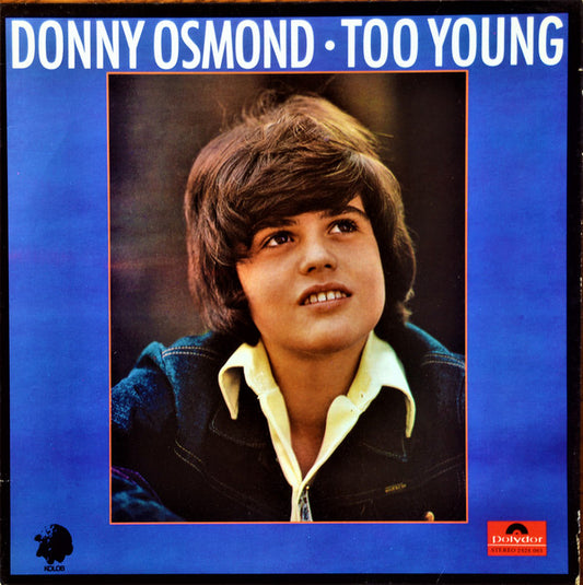 Donny Osmond – Too Young  -1972- Soft rock ( Clearance Vinyl). a few marks