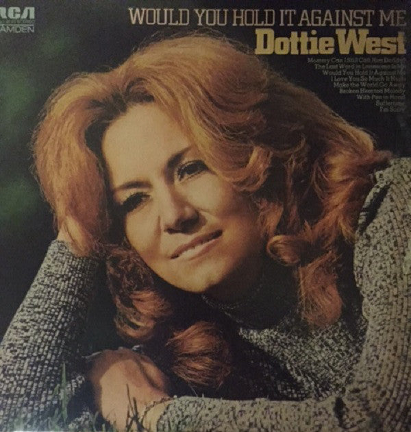 Dottie West ‎– Would You Hold It Against Me - 1973 Genre: Folk, World, & Country (vinyl)