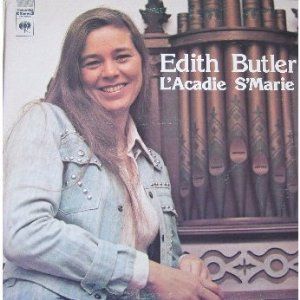 Edith Butler ‎– L'acadie S'Marie  1974 - Chanson (vinyl)