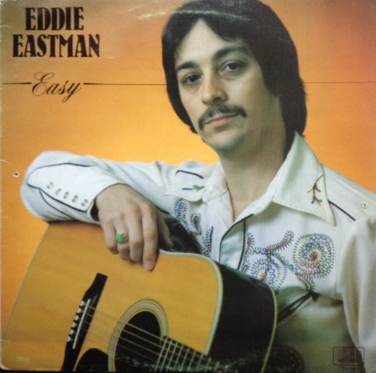 Eddie Eastman ‎– Easy-1979-Pop, Folk, World, & Country (vinyl)