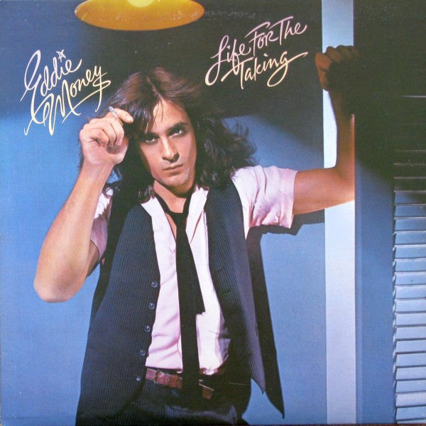 Eddie Money ‎– Life For The Taking -1978 -Classic Rock (Vinyl)
