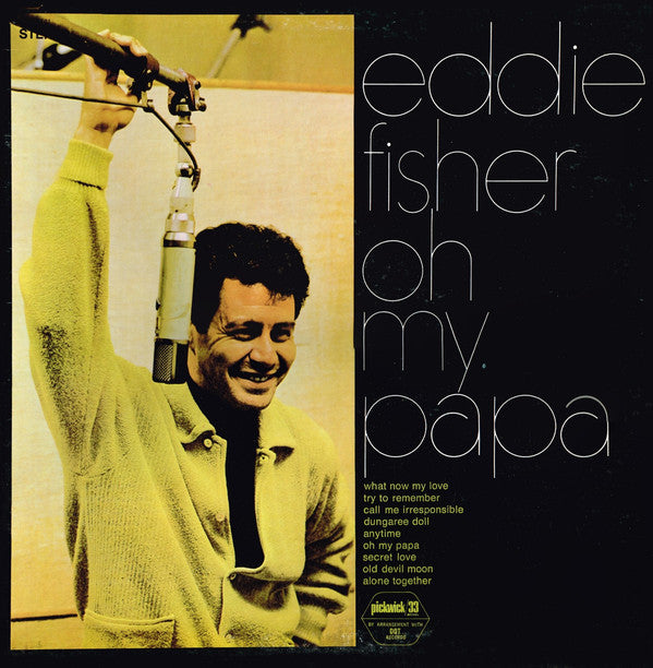 Eddie Fisher ‎– Oh, My Papa - 1964- pop (vinyl)