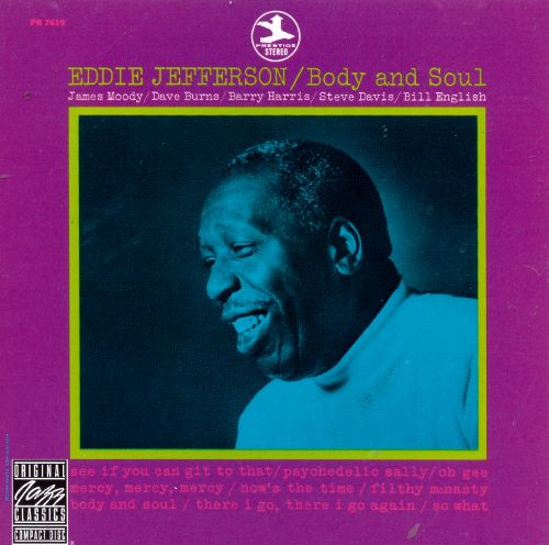 Eddie Jefferson ‎– Body And Soul -  Soul-Jazz, Bop (Comes in plain white cardboard sleeve)