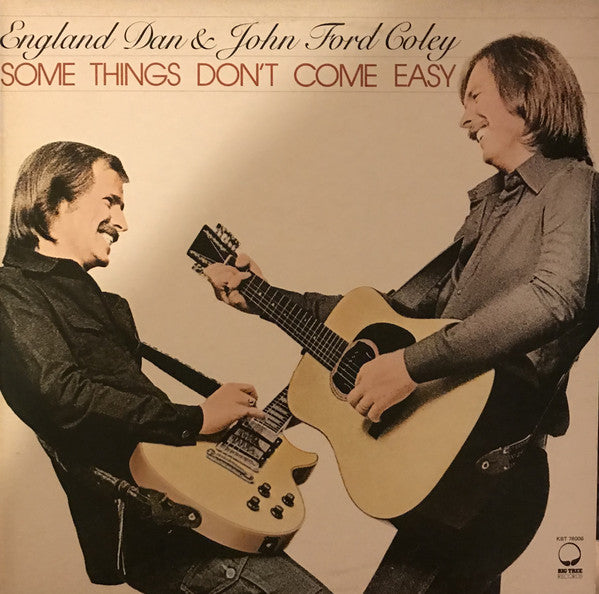 England Dan & John Ford Coley ‎– Some Things Don't Come Easy - 1978-Pop Rock (vinyl)