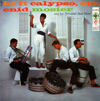 Enid Mosier And Her Trinidad Steel Band With The Clarence Williams Trio-Hi Fi Calypso, Etc.-1956- Reggae Steel Band, Calypso
