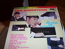 Eric Robertson ‎– A Fistful Of Themes -1965? Movie Themes- Modern Classical (Vinyl) 2 versions