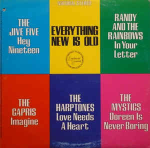 Everything New Is Old...Everything Old Is New - 1982-Rock, Funk / Soul Style: Doo Wop (vinyl)