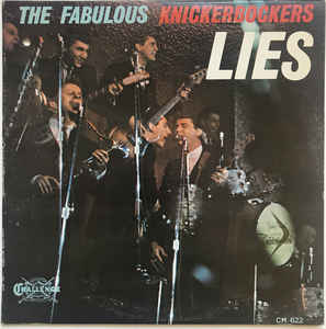 The Fabulous Knickerbockers‎– Lies -1966- Garage Rock, Pop Rock (rare Vinyl)