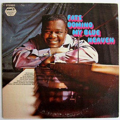 Fats Domino ‎– My Blue Heaven -1971 - Rock & Roll, Rhythm & Blues (vinyl)