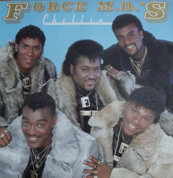 Force MD's ‎– Chillin' - 1985-Synth-pop, Soul (vinyl)