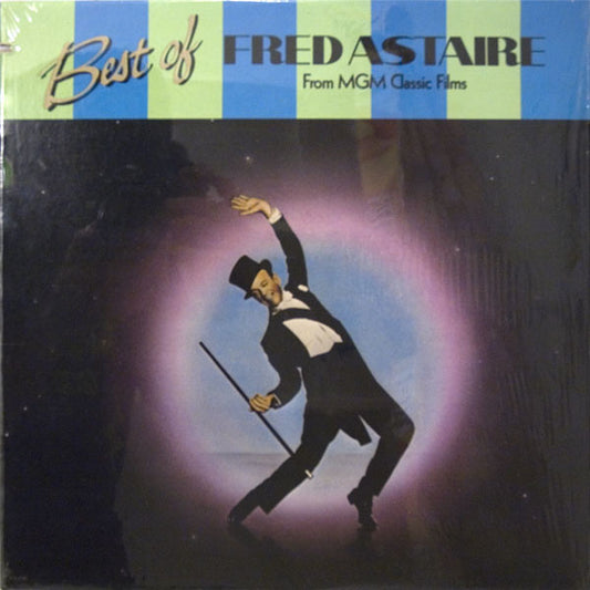 Fred Astaire ‎– Best Of Fred Astaire From MGM Classic Films 1987 Jazz, Stage & Screen