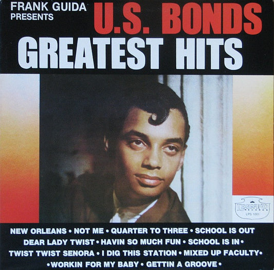 Gary "U.S." Bonds* – Greatest Hits - 1981- Rock & Roll (vinyl)