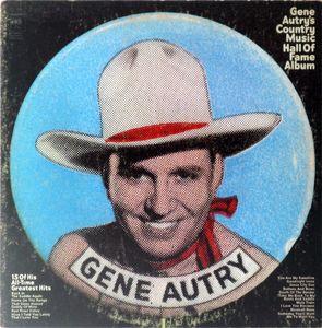 Gene Autry - Country Music Hall Of Fame Album -Country (vinyl)
