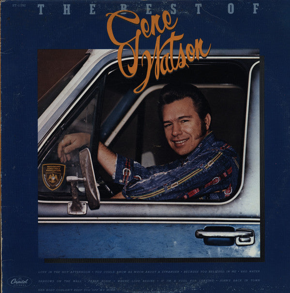 Gene Watson ‎– The Best Of Gene Watson - 1978 - Folk, World, & Country Style: Country (vinyl)