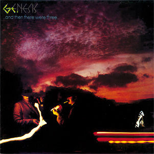 Genesis - And Then There Were Three -1978- Pop Rock, Prog Rock, Classic Rock (vinyl)