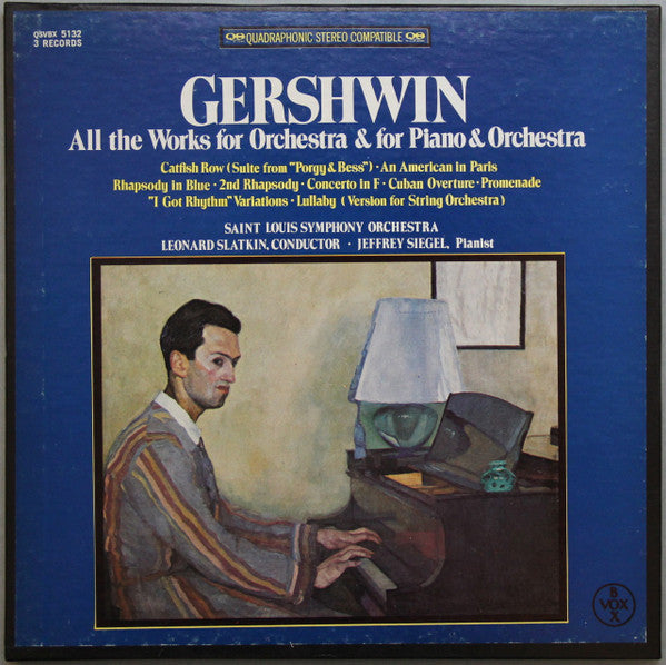 Gershwin*, Saint Louis Symphony Orchestra, Leonard Slatkin, Jeffrey Siegel – All The Works For Orchestra & For Piano & Orchestra - 3Lp Set- 1974 - Classical (vinyl) with Booklet
