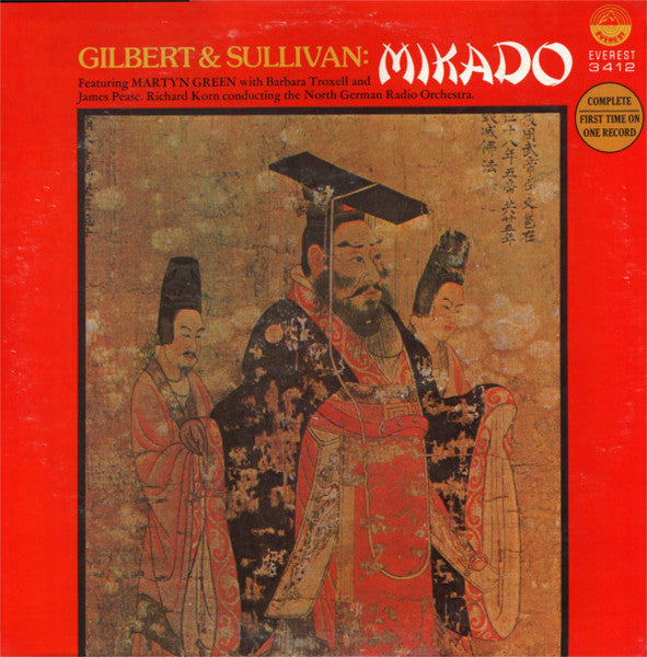 Gilbert & Sullivan : Featuring Martyn Green With Barbara Troxell And James Pease . Richard Korn Conducting The North German Radio Orchestra* – Mikado  1977 Classical (VInyl)