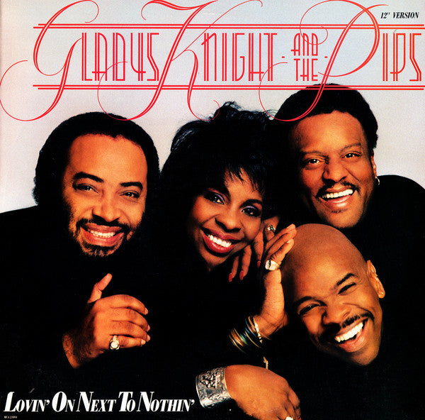Gladys Knight And The Pips ‎– Lovin' On Next To Nothin' (12" Version) -1988- Funk / Soul (vinyl)  New Sealed