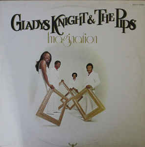 Gladys Knight & The Pips ‎– Imagination - 1973  Funk / Soul (Vinyl)