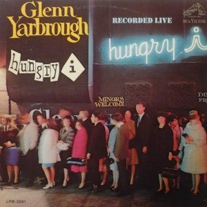 Glenn Yarbrough ‎– Live At The Hungry I ( Clearance Vinyl )
