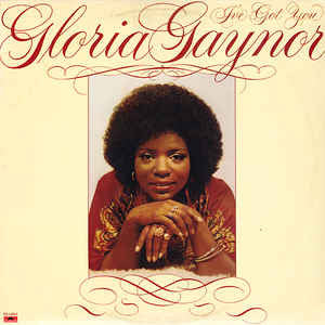 Gloria Gaynor ‎– I've Got You -1976 Funk & Soul (vinyl)