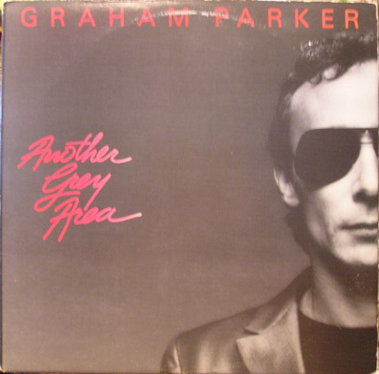 Graham Parker ‎– Another Grey Area - 1982-Soft Rock, Synth-pop (vinyl)