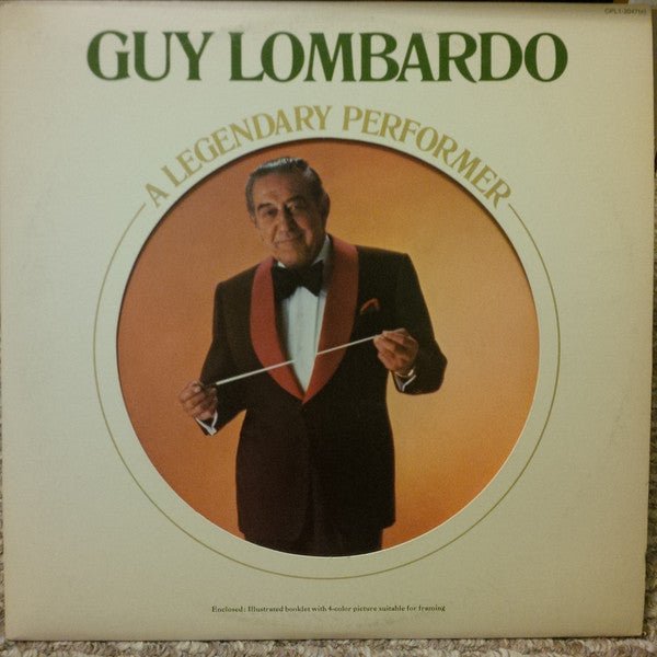 Guy Lombardo ‎– A Legendary Perfomer -1977- pop (vinyl)