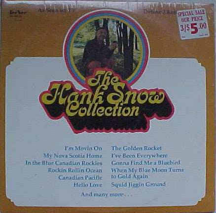 Hank Snow ‎– The Hank Snow Collection - 2 lp set - 1974 - (New Sealed Vinyl)