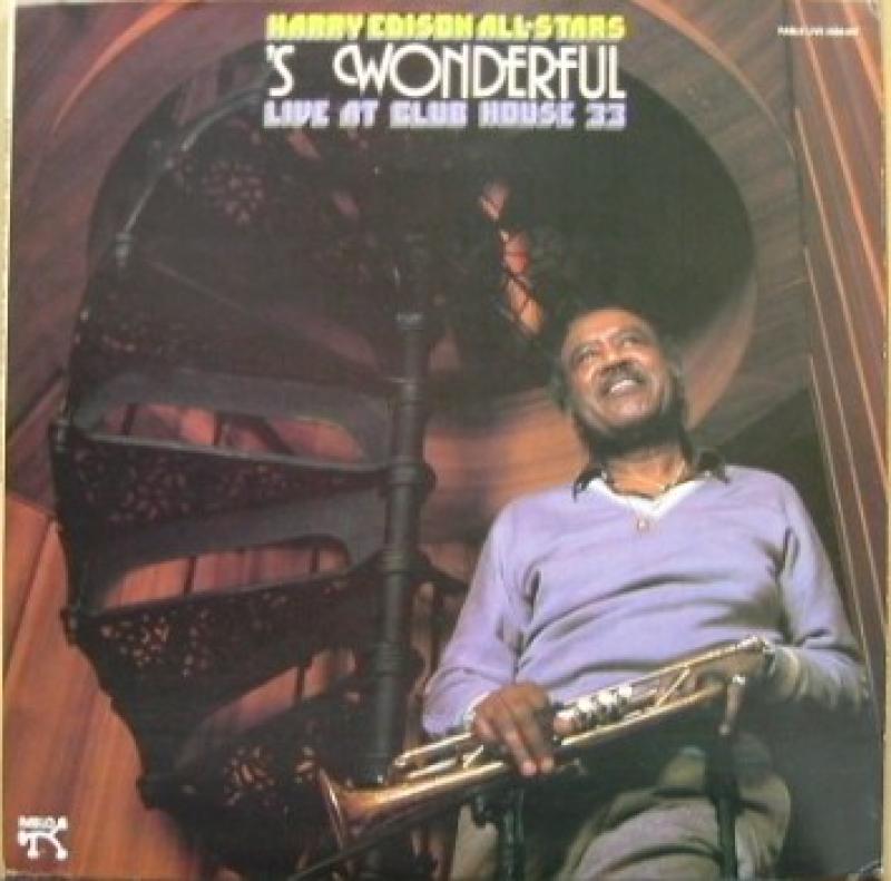 Harry Edison All-Stars ‎– 'S Wonderful - Live At Club House 33 -1983 jazz (vinyl)