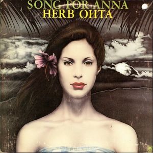 Herb Ohta ‎– Song For Anna -1973 Easy Listening Jazz (vinyl)