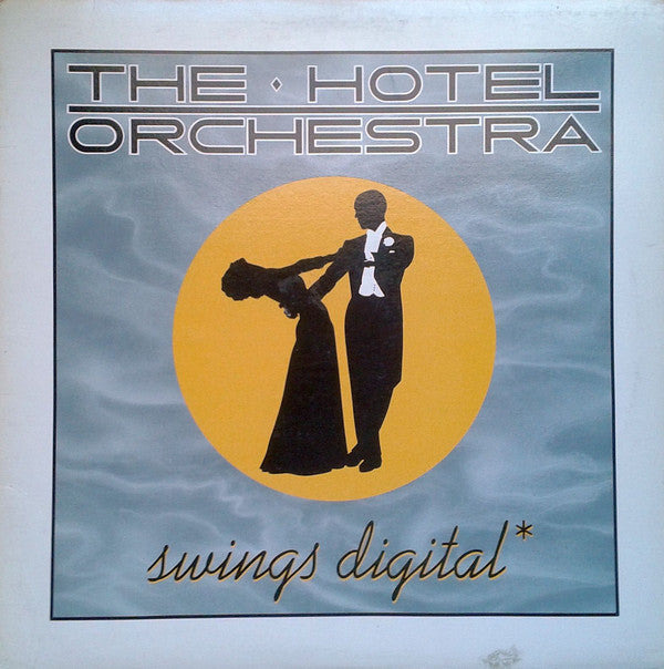 Hotel Orchestra,The  ‎– Swings Digital - 1982jazz (Clearance Vinyl ) NO COVER