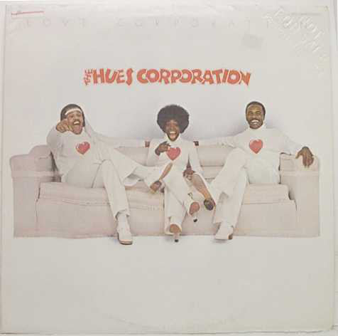 Hues Corporation, The  ‎– Love Corporation -1975 Funk / Soul / Disco (vinyl) Demo Copy